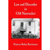 Law and Disorder in Old Nantucket - Paperback