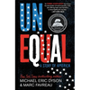 Unequal: A Story of America - Paperback