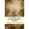 Natural Law in the Spiritual World - Paperback