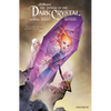Jim Henson's the Power of the Dark Crystal Vol. 3 - Paperback