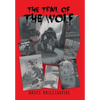 The Trail of the Wolf - Hardcover