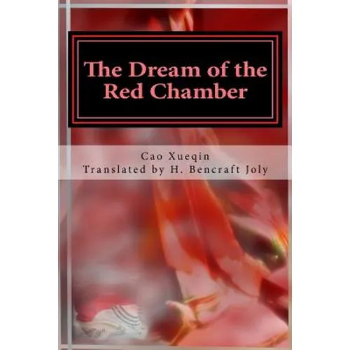 Hung Lou Meng, Book I the Dream of the Red Chamber, a Chinese Novel in Two Book - Paperback