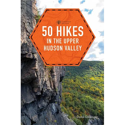 50 Hikes in the Upper Hudson Valley - Paperback
