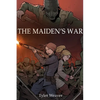 The Maiden's War - Paperback