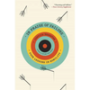 In Praise of Failure: Four Lessons in Humility - Paperback