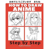 How to Draw Anime for Beginners Step by Step: Manga and Anime Drawing Tutorials Book 1 - Paperback