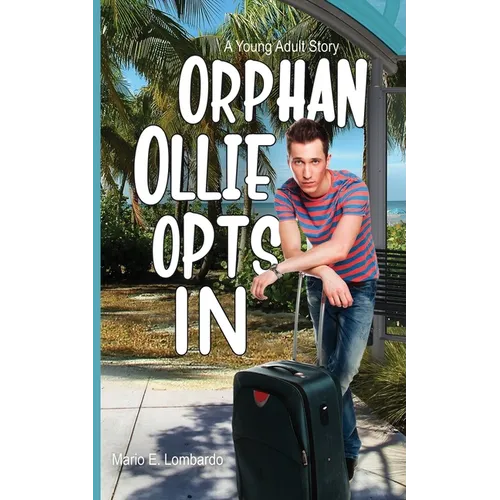 Orphan Ollie Opts In - Paperback