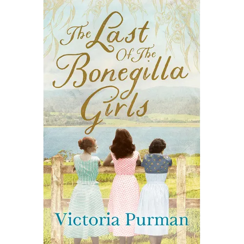 The Last of the Bonegilla Girls - Paperback