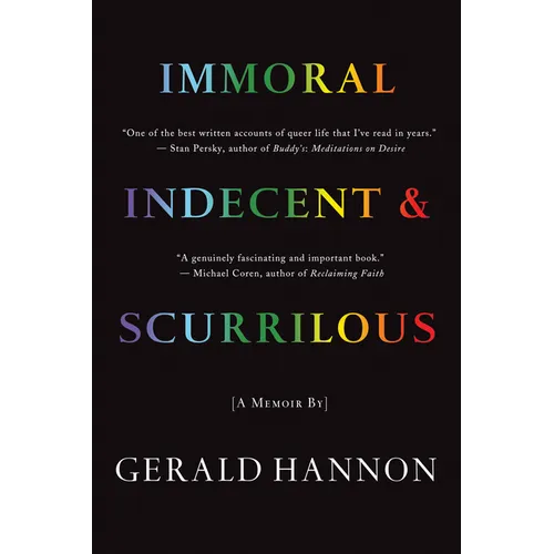 Immoral, Indecent, and Scurrilous - Paperback