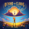 Beyond the Clouds: The Magic of Letting Go - Paperback