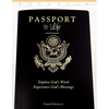 Passport to Life: Explore God's Word, Experience God's Blessings (Revised and Expanded) - Paperback