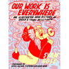 Our Work Is Everywhere: An Illustrated Oral History of Queer and Trans Resistance - Paperback
