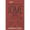 The Next Adventures of Jome - Paperback