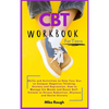 CBT Workbook for Teens: Skills and Activities to Help Your Son to Conquer Negative Thinking, Anxiety and Depression. How to Manage his Moods and Boost - Hardcover