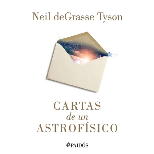 Cartas de Un Astrofísico / Letters from an Astrophysicist - Paperback