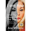 I am Ana and I am Breaking the Silence - Paperback