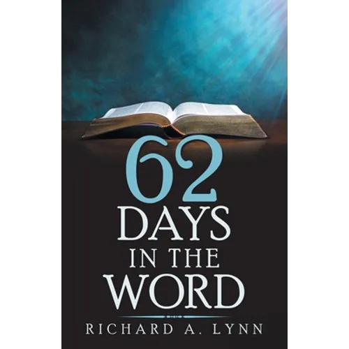 62 Days in the Word - Paperback