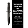 The Knife Fighting of Cold Steel - Paperback
