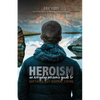 Heroism - Paperback