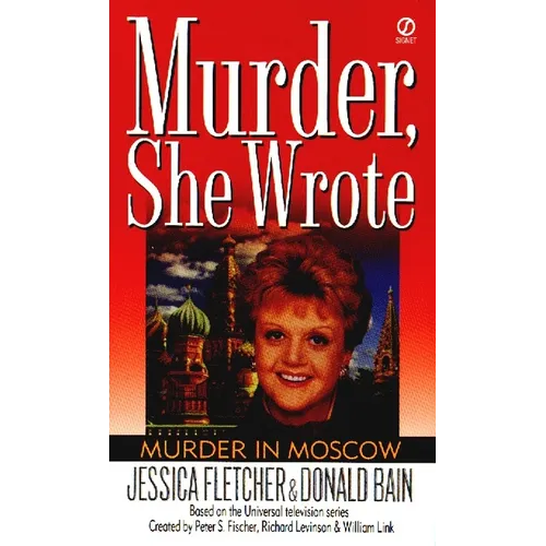 Murder, She Wrote: Murder in Moscow - Mass Market Paperbound