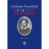 Girolamo Frescobaldi A VARIETY OF INVENTIONS - Paperback