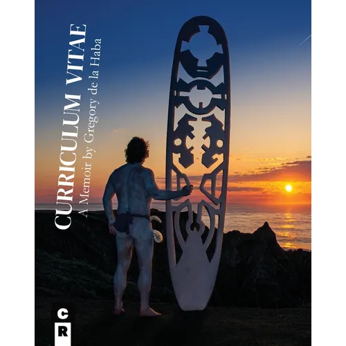 Curriculum Vitae: A Journey to Montauk, Elsewhere, and Back - Paperback