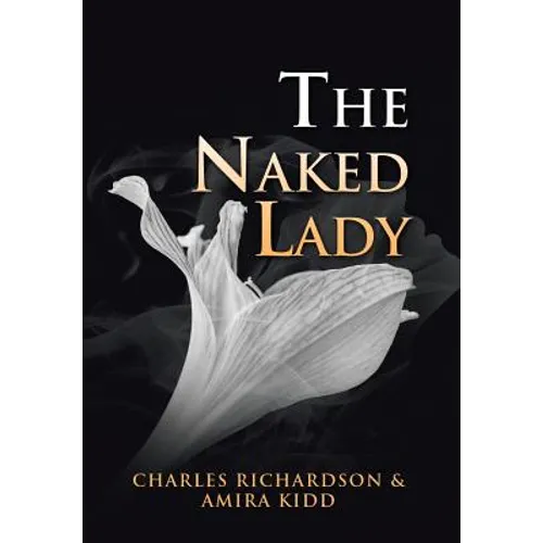 The Naked Lady - Hardcover