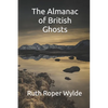 The Almanac of British Ghosts - Paperback