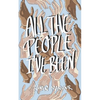 All the People I've Been - Paperback