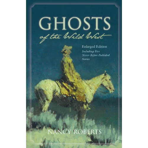 Ghosts of the Wild West - Paperback