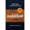On Purpose Leadership: Master the Art of Leading Yourself to Inspire and Impact Others - Hardcover