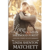 Love Found in Sherwood Forest: A Second Chance at Love - Paperback