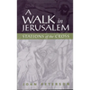 A Walk in Jerusalem: Stations of the Cross - Paperback
