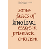 Some Facets of King Lear: Essays in Prismatic Criticism - Paperback