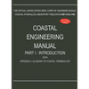 Coastal Engineering Manual Part I: Introduction, with Appendix A: Glossary of Coastal Terminology (EM 1110-2-1100) - Hardcover