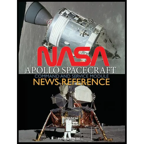 NASA Apollo Spacecraft Command and Service Module News Reference - Hardcover