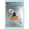 Detective Max: Guinea Pig Extraordinaire!: Choose your own Ending! - Paperback