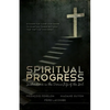 Spiritual Progress: Instructions in the Divine Life of the Soul - Paperback