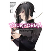 Your Forma, Vol. 2: Electronic Investigator Echika and the Royal Triplets Volume 2 - Paperback