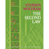 Second Law: Resolving the Mystery of the Second Law of Thermodynamics - Hardcover