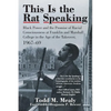 This Is the Rat Speaking: Black Power and the Promise of Racial Consciousness at Franklin and Marshall College in the Age of the Takeover, 1967- - Paperback