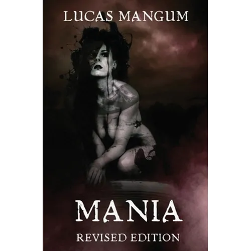 Mania - Revised Edition - Paperback