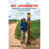My Journeys: Experiences on the Caminos of Santiago de Compostela and the Chicamocha Canyon - Paperback