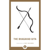 The Bhagavad Gita: A Guide to Navigating the Battle of Life - Paperback