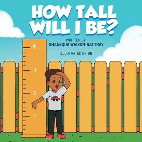 How Tall Will I Be? - Paperback