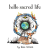 Hello Sacred Life - Board Book