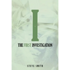The First Investigation - Paperback