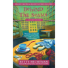Behind the Seams - Mass Market Paperbound