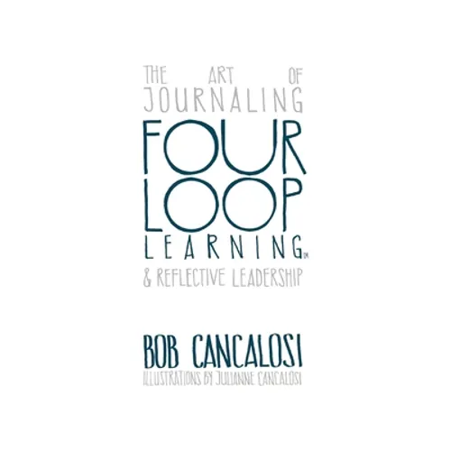 The Art of Journaling and Reflective Leadership - Paperback