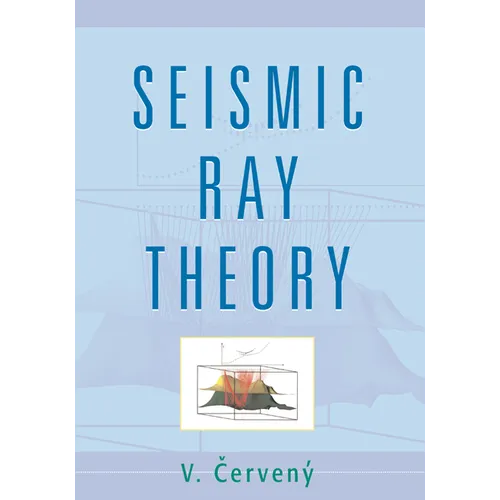 Seismic Ray Theory - Paperback